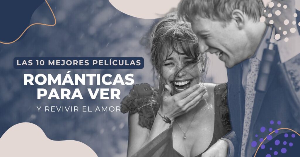 Las-10-mejores-peliculas-romanticas-para-ver